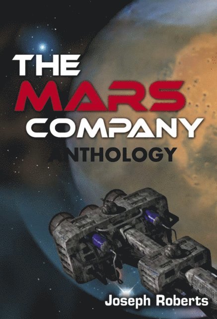 Joseph Roberts - Mars Company Anthology, E-bok. Tillgänglighet: Lägg i varukorg