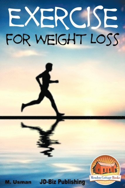 M. Usman - Exercise for Weight Loss, E-bok