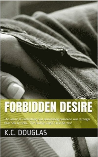 KC Douglas - Forbidden Desire, E-bok. Tillgänglighet: Lägg i varukorg