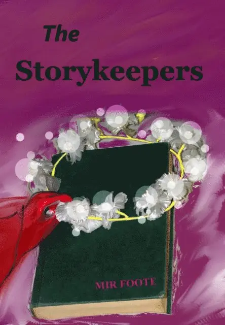 Mir Foote - Storykeepers, E-bok. Tillgänglighet: Lägg i varukorg