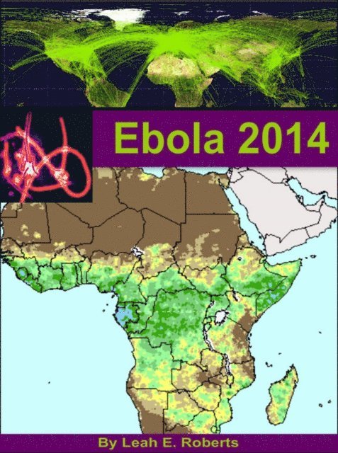 Leah Roberts - Ebola 2014, E-bok