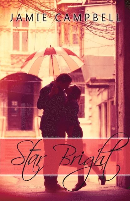 Jamie Campbell - Star Bright, E-bok