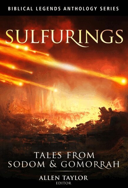 Allen Taylor - Sulfurings: Tales from Sodom & Gomorrah, E-bok