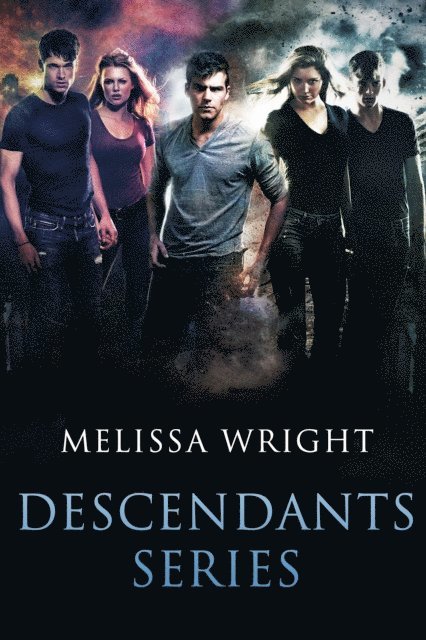 Melissa Wright - Descendants Series, E-bok