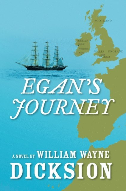 William Wayne Dicksion - Egan's Journey, E-bok. Tillgänglighet: Lägg i varukorg
