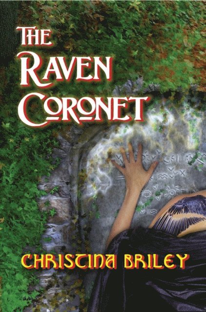 Christina Briley - Raven Coronet, E-bok