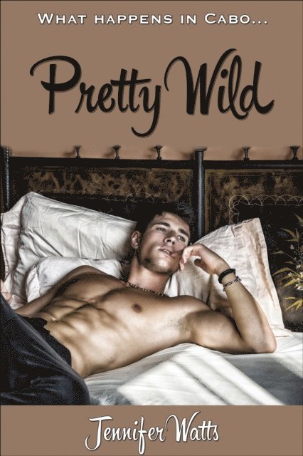 Jennifer Watts - Pretty Wild, E-bok