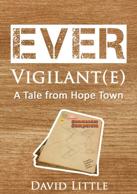David Little - Ever Vigilant(e), E-bok
