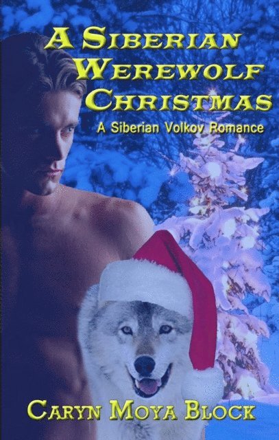 Caryn Moya Block - Siberian Werewolf Christmas, E-bok. Tillgänglighet: Lägg i varukorg