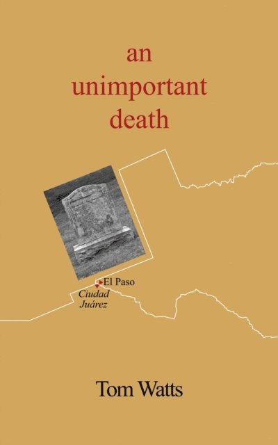 Tom Watts - Unimportant Death, E-bok