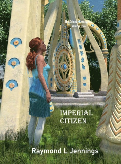 Raymond Jennings - Imperial Citizen, E-bok