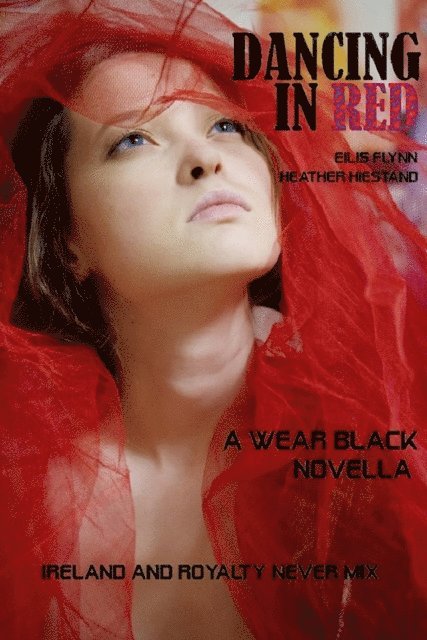 Heather Hiestand, Eilis Flynn - Dancing in Red, E-bok. Tillgänglighet: Lägg i varukorg