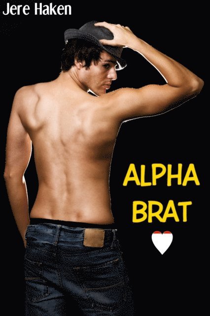 Jere Haken - Alpha Brat (Gay Spanking Erotica), E-bok