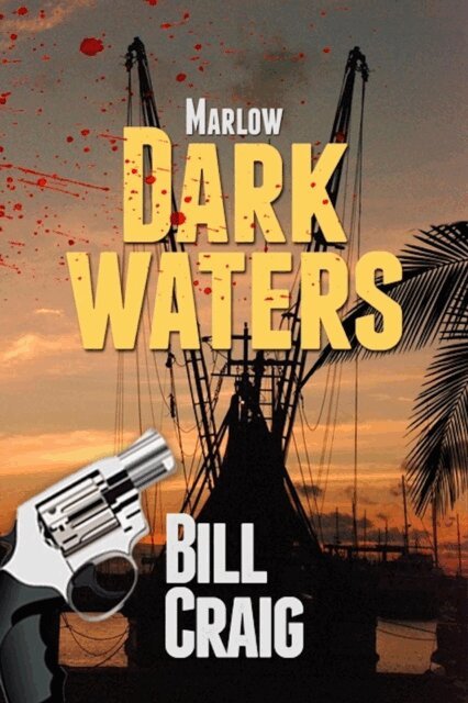 Bill Craig - Marlow: Dark Waters, E-bok