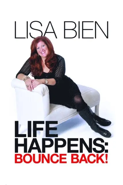 Lisa Bien - Life Happens: Bounce Back!, E-bok. Tillgänglighet: Lägg i varukorg