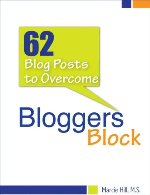 Marcie Hill - 62 Blog Posts to Overcome Blogger's Block, E-bok. Tillgänglighet: Lägg i varukorg