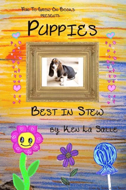 Ken La Salle - Puppies: Best in Stew, E-bok