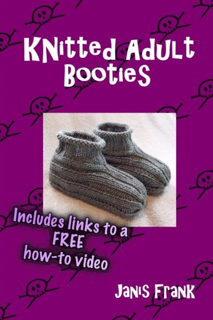 Janis Frank - Knitted Adult Booties, E-bok. Tillgänglighet: Lägg i varukorg