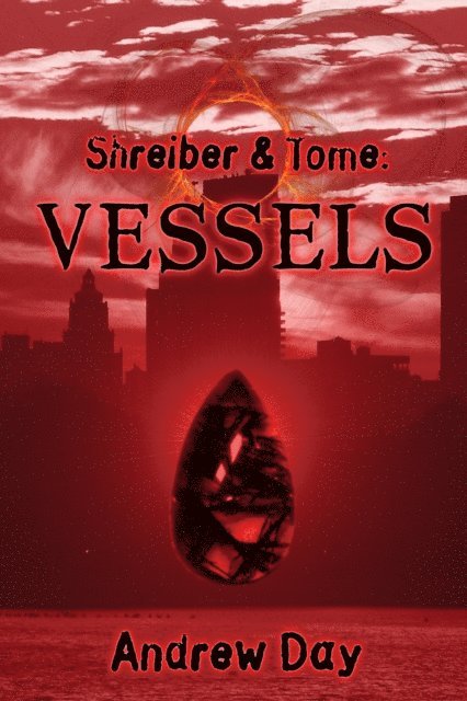 Andrew Day - Vessels, E-bok
