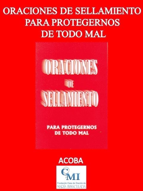 ACOBA - Oraciones de sellamiento para protegernos de todo mal, E-bok