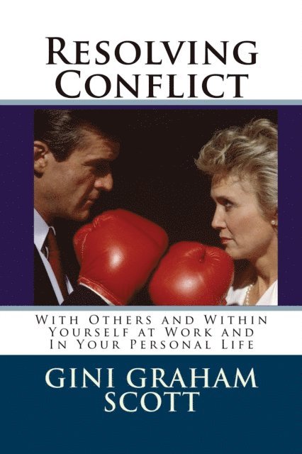 Gini Graham Scott - Resolving Conflict, E-bok