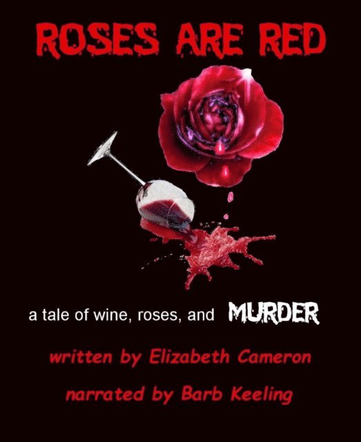 Elizabeth Cameron - Roses are Red, E-bok