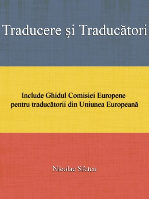 Nicolae Sfetcu - Traducere si traducatori, E-bok