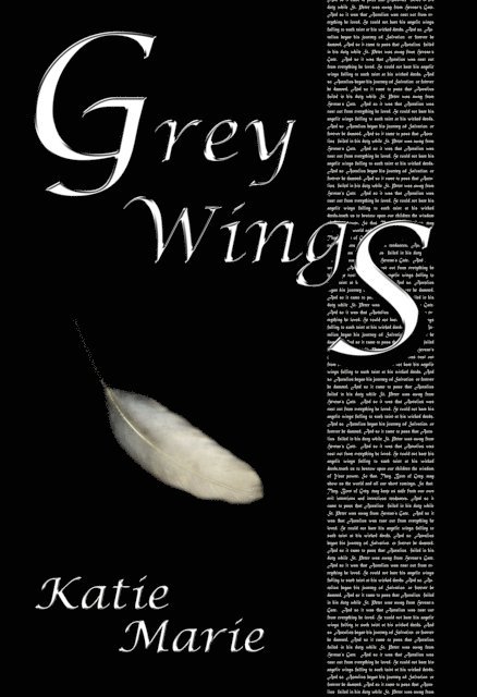 Katie Marie - Grey Wings, E-bok