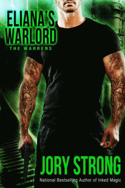 Jory Strong - Eliana's Warlord, E-bok