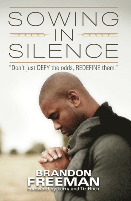 Brandon Freeman - Sowing In Silence, E-bok
