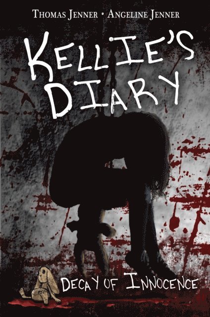 Kellie's Diary: Decay of Innocence