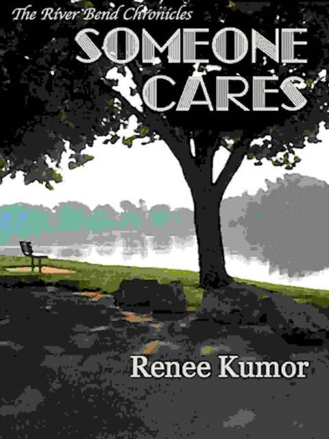 Renee Kumor - Someone Cares, E-bok