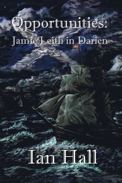 Ian Hall - Opportunities: Jamie Leith in Darien, E-bok