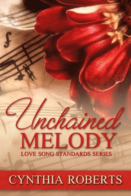 Cynthia Roberts - Unchained Melody ~ Book 1 ~ Love Song Standard Series, E-bok. Tillgänglighet: Lägg i varukorg