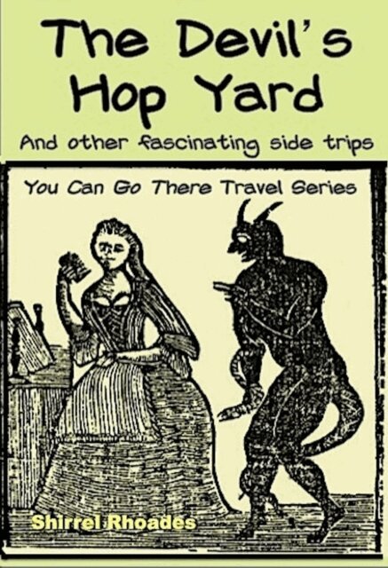 Shirrel Rhoades - Devil's Hop Yard and Other Fascinating Side Trips, E-bok