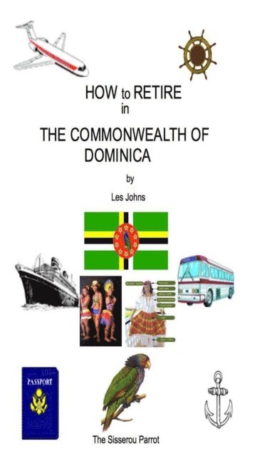 Les Johns - How to Retire in The Commonwealth of Dominica, E-bok. Tillgänglighet: Lägg i varukorg