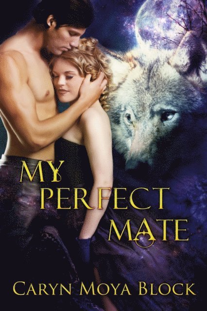 Caryn Moya Block - My Perfect Mate, E-bok. Tillgänglighet: Lägg i varukorg
