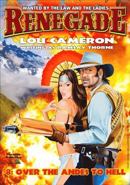 Lou Cameron - Renegade 8: Over the Andes to Hell, E-bok