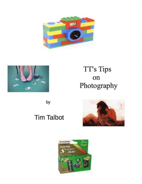 Tim Talbot - TT's Tips on Photography, E-bok. Tillgänglighet: Lägg i varukorg