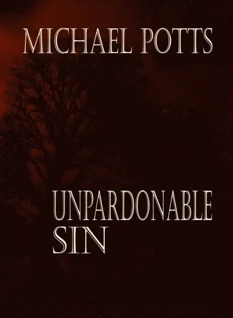 Michael Potts - Unpardonable Sin, E-bok. Tillgänglighet: Lägg i varukorg