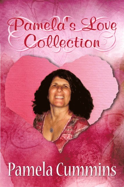 Pamela Cummins - Pamela's Love Collection, E-bok