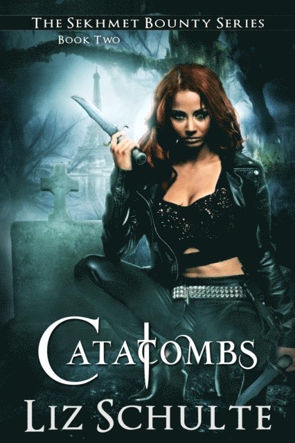 Liz Schulte - Catacombs, E-bok