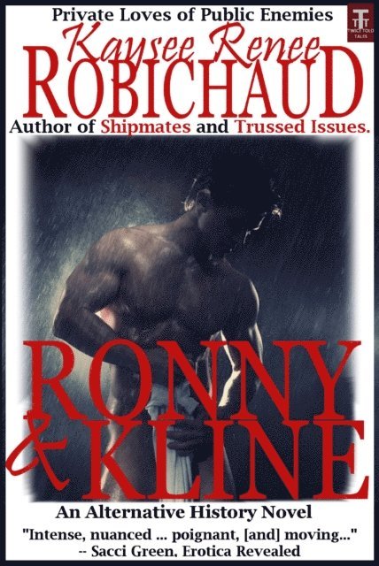 Ronny and Kline: An Alternative History Novel