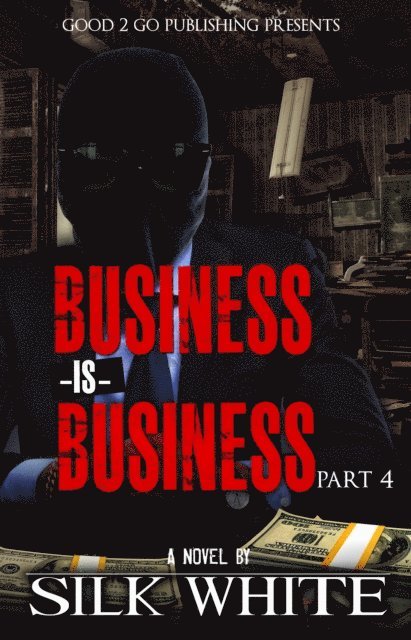 Silk White - Business is Business PT 4, E-bok