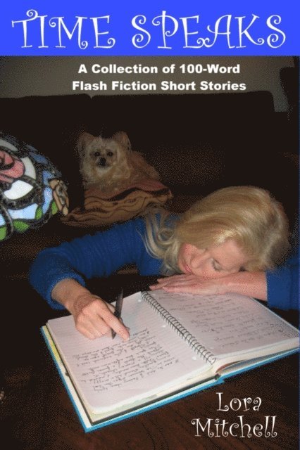 Lora Mitchell - Time Speaks, E-bok