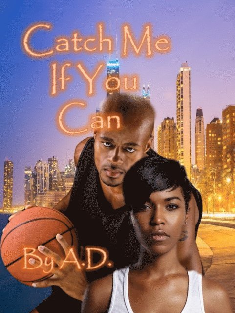 A.D. - Catch Me If You Can, E-bok