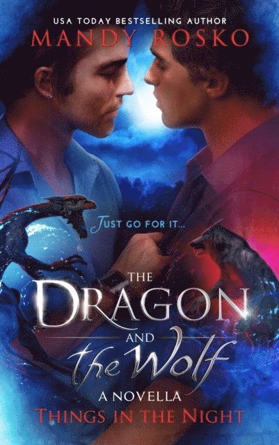 Mandy Rosko - Dragon and the Wolf, E-bok