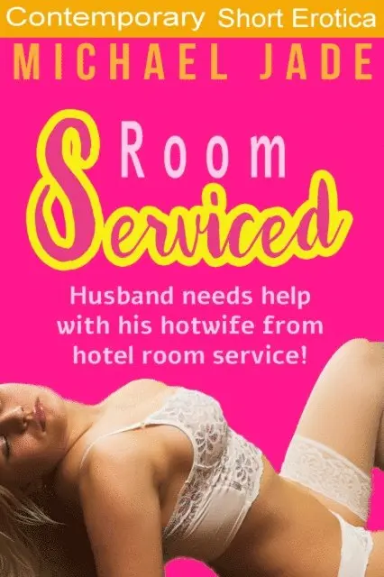 Michael Jade - Room Serviced, E-bok. Tillgänglighet: Lägg i varukorg