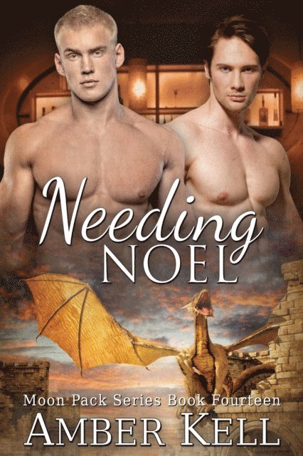 Amber Kell - Needing Noel, E-bok