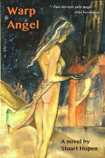 Stuart Hopen - Warp Angel, E-bok